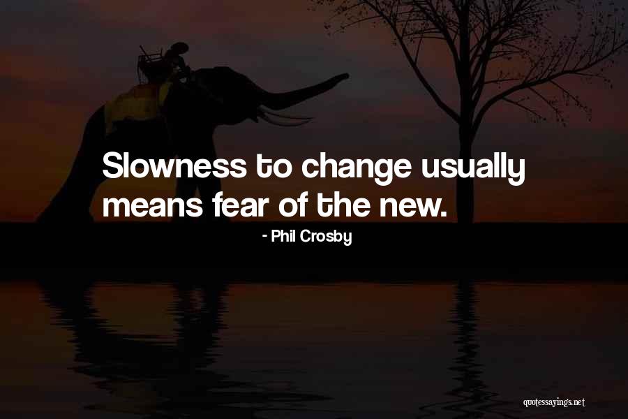 Insanlarin Organlari Quotes By Phil Crosby Insanlarin Organlari Quotes By Phil Crosby