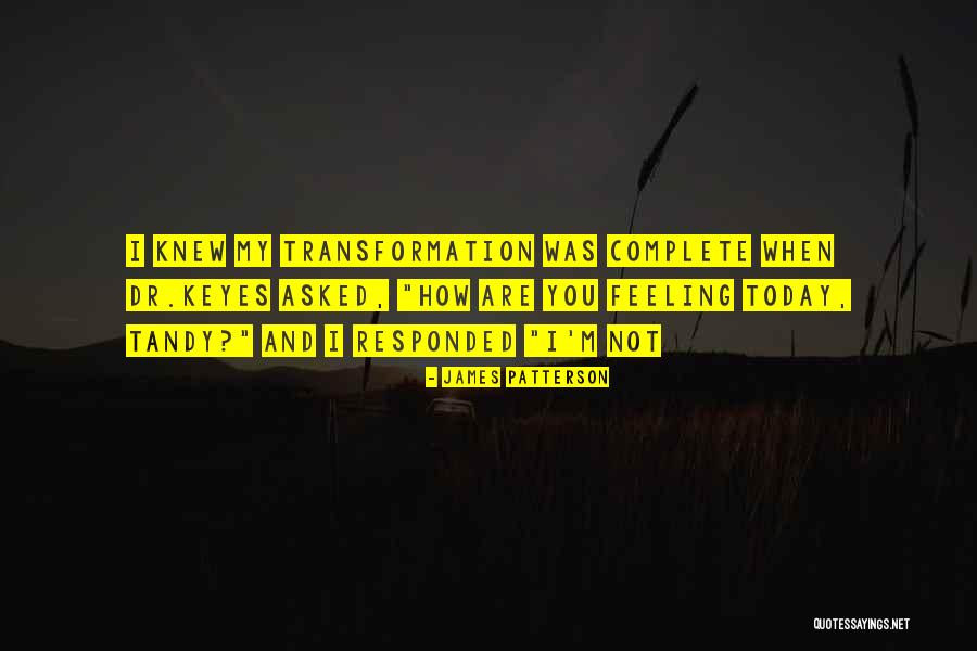 Insanlarin Yuzundeki Quotes By James Patterson Insanlarin Yuzundeki Quotes By James Patterson