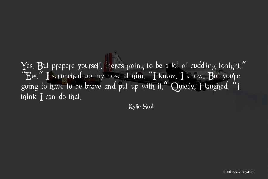 Insanlarla Iyi Quotes By Kylie Scott Insanlarla Iyi Quotes By Kylie Scott