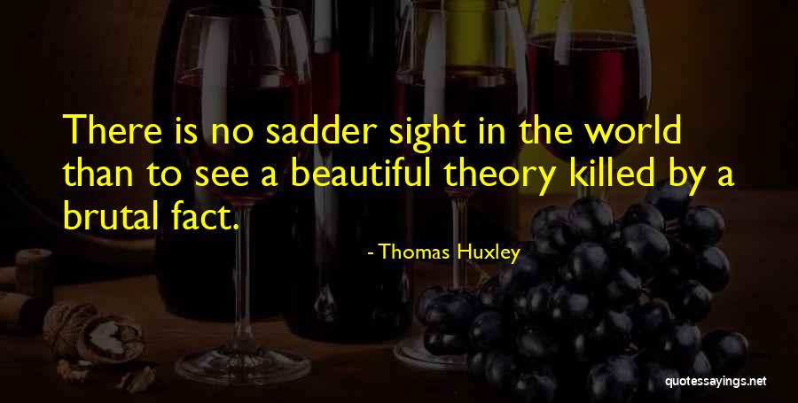 Insatiability Novel Quotes By Thomas Huxley Insatiability Novel Quotes By Thomas Huxley
