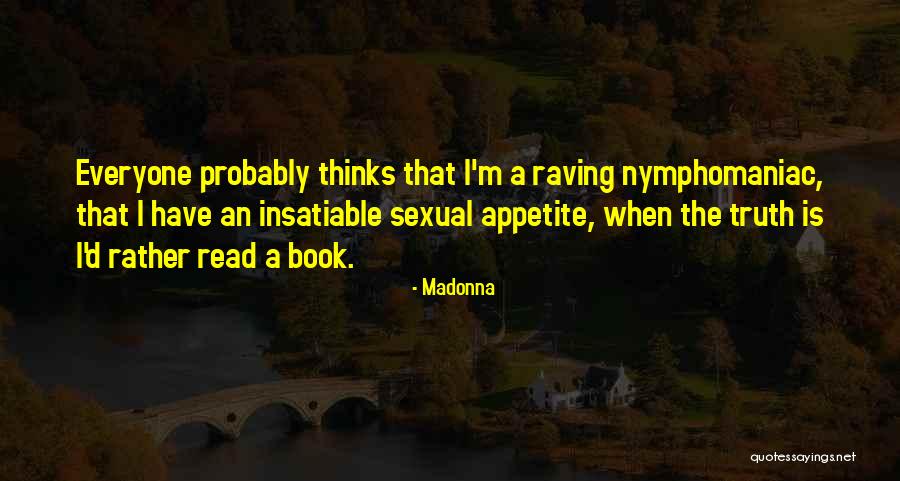 Insatiable Book Quotes By Madonna Insatiable Book Quotes By Madonna