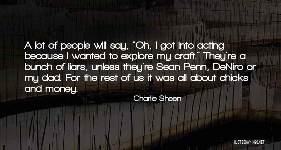 Insatisfaction Synonyms Quotes By Charlie Sheen Insatisfaction Synonyms Quotes By Charlie Sheen