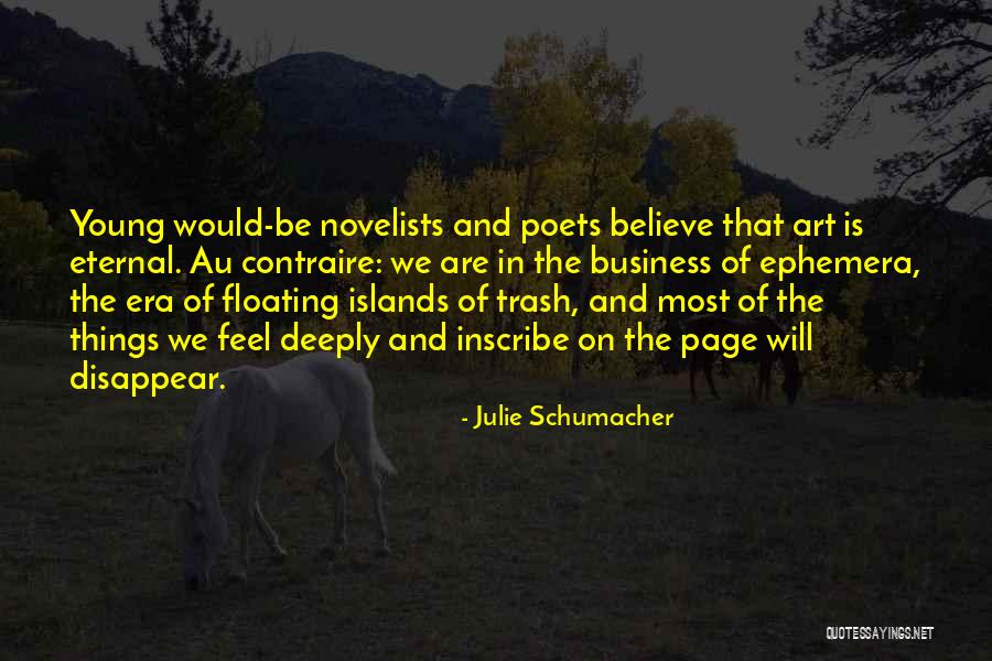 Inscribe Quotes By Julie Schumacher Inscribe Quotes By Julie Schumacher