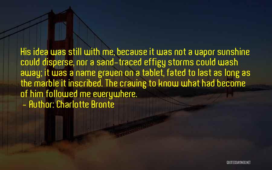 Inscribed Quotes By Charlotte Bronte