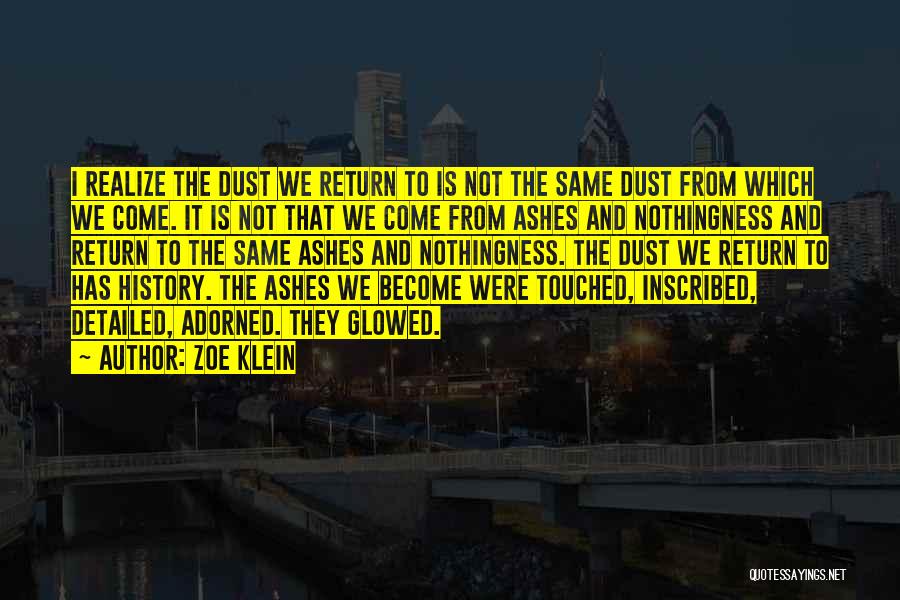 Inscribed Quotes By Zoe Klein