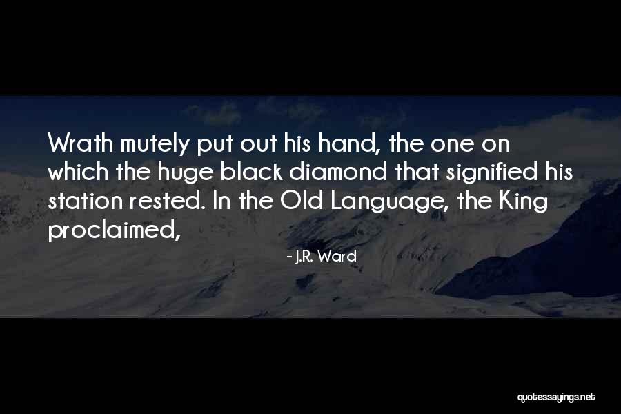 Inscribes Quotes By J.R. Ward Inscribes Quotes By J.R. Ward