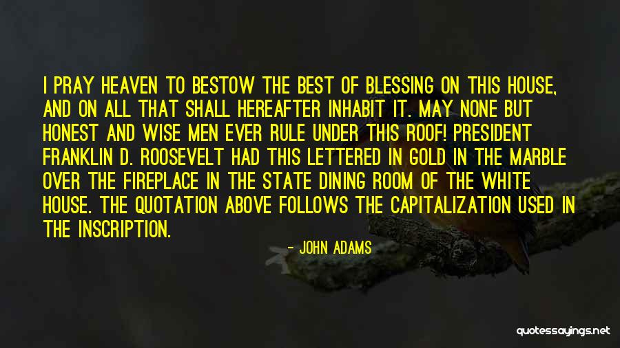 Inscription Quotes By John Adams Inscription Quotes By John Adams