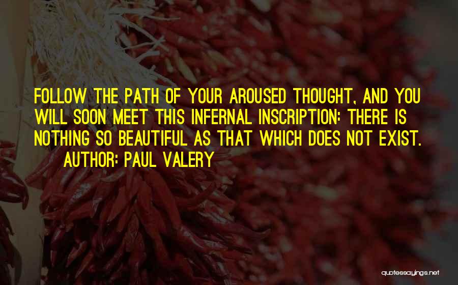 Inscription Quotes By Paul Valery