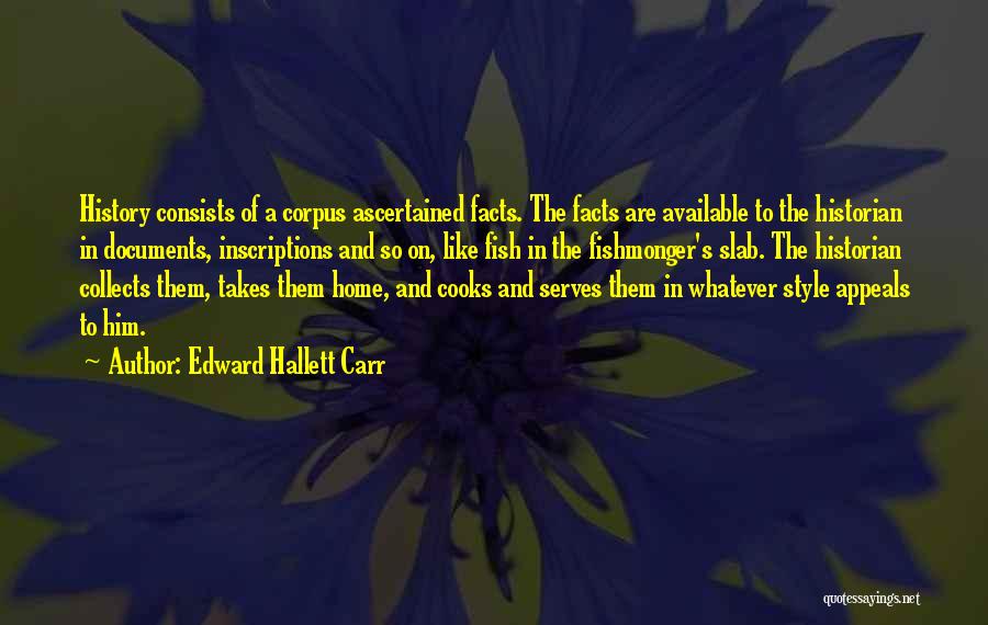Inscriptions Quotes By Edward Hallett Carr