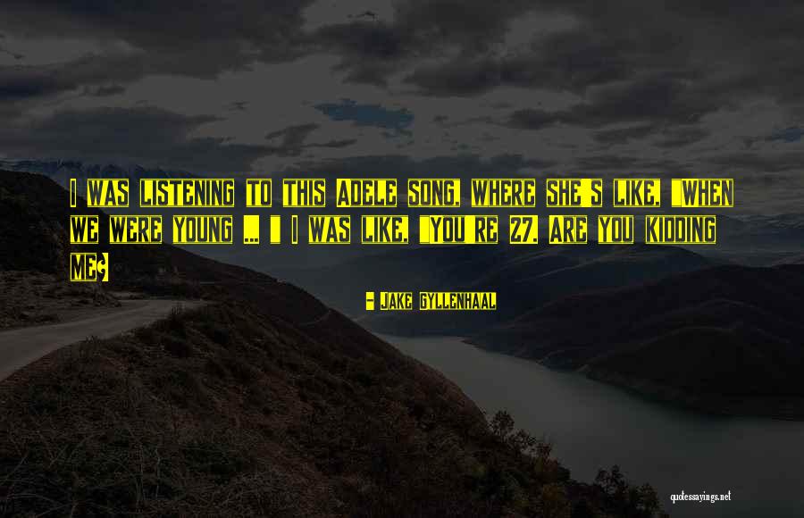 Inscritos Quotes By Jake Gyllenhaal Inscritos Quotes By Jake Gyllenhaal