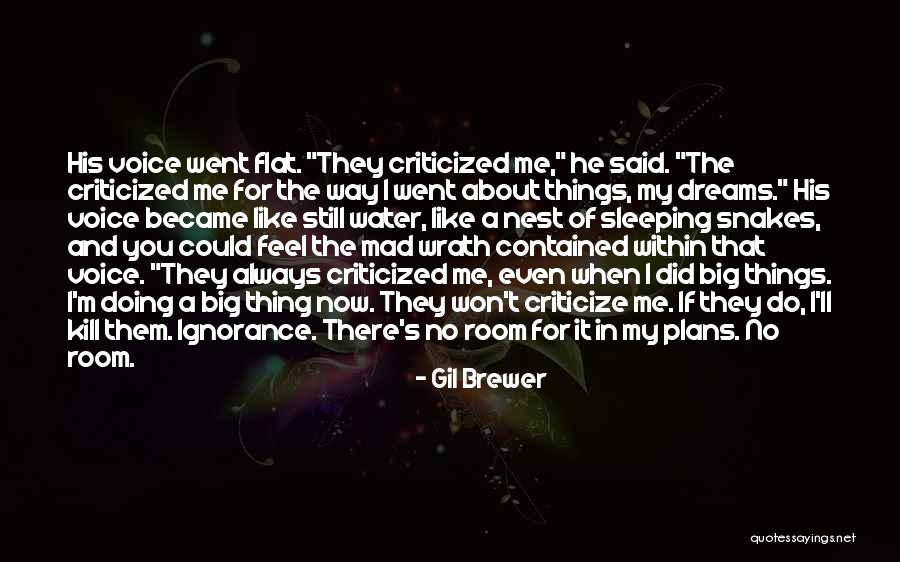 Insect Like Creatures In The Ocean Quotes By Gil Brewer Insect Like Creatures In The Ocean Quotes By Gil Brewer