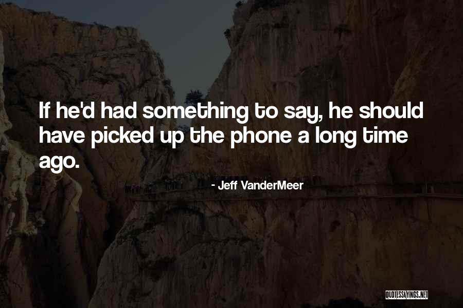 Insecten Tekenen Quotes By Jeff VanderMeer Insecten Tekenen Quotes By Jeff VanderMeer