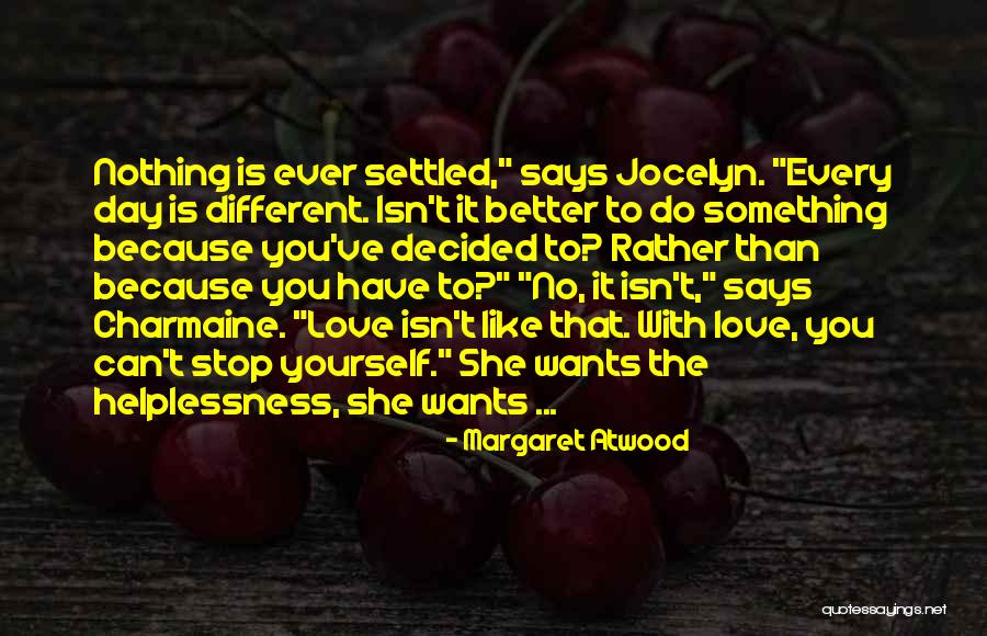 Insectes De Maison Quotes By Margaret Atwood Insectes De Maison Quotes By Margaret Atwood