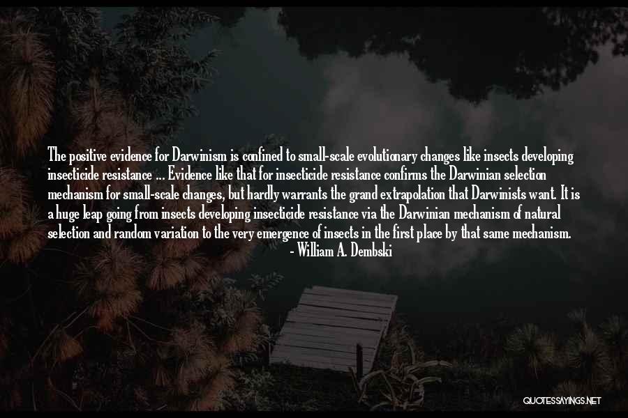 Insecticide Resistance Quotes By William A. Dembski Insecticide Resistance Quotes By William A. Dembski