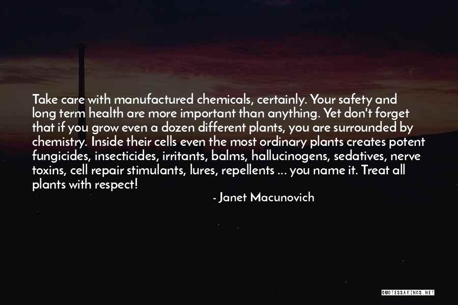 Insecticides Quotes By Janet Macunovich Insecticides Quotes By Janet Macunovich