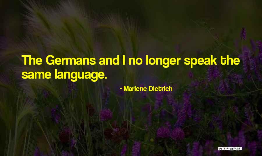 Insectiles Quotes By Marlene Dietrich