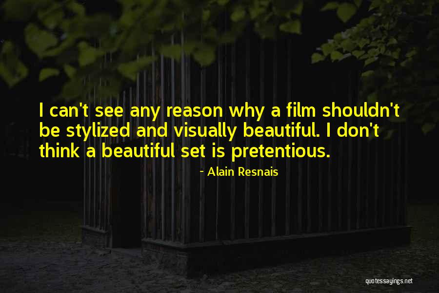 Insecto Palo Quotes By Alain Resnais Insecto Palo Quotes By Alain Resnais