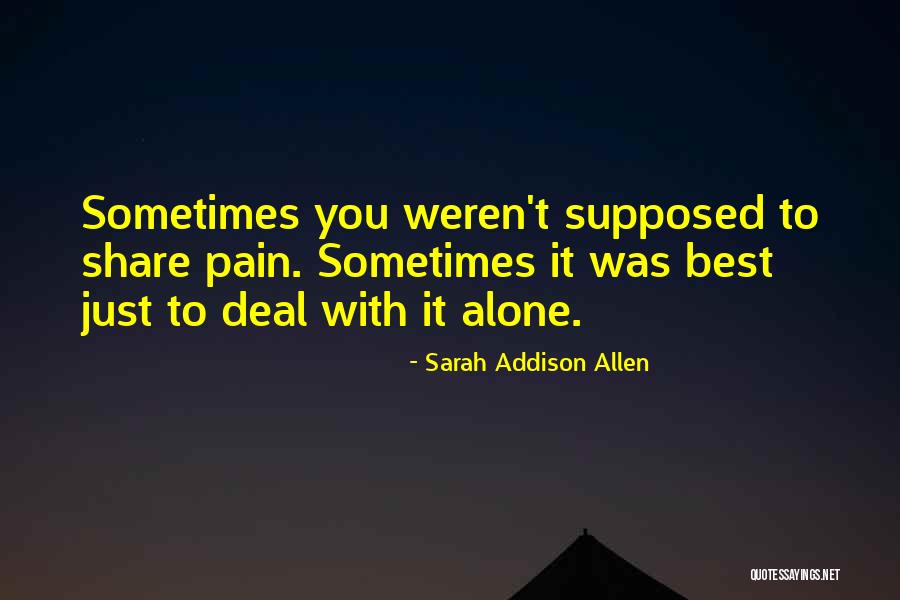 Insecto Palo Quotes By Sarah Addison Allen Insecto Palo Quotes By Sarah Addison Allen
