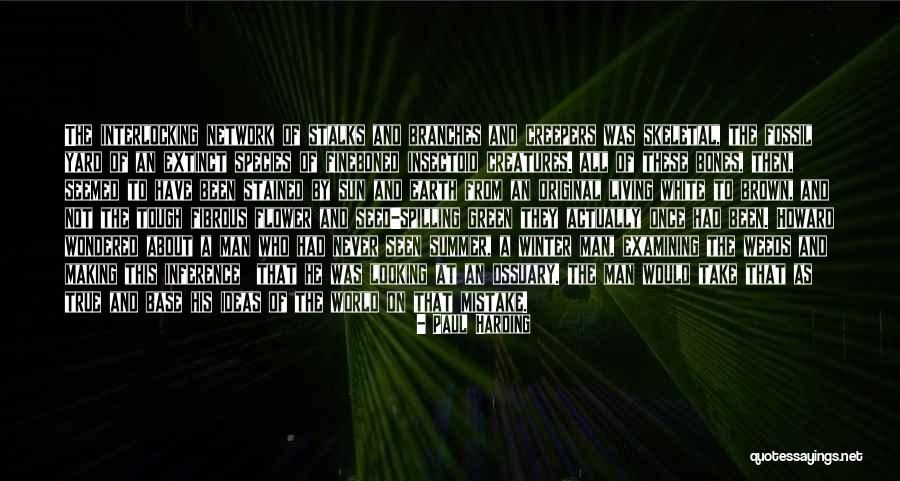 Insectoid Quotes By Paul Harding Insectoid Quotes By Paul Harding