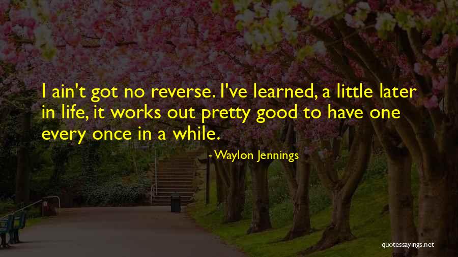 Insectos Verdes Quotes By Waylon Jennings Insectos Verdes Quotes By Waylon Jennings