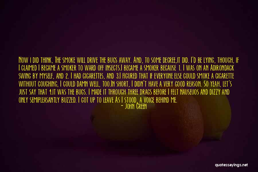 Insects Bugs Quotes By John Green Insects Bugs Quotes By John Green