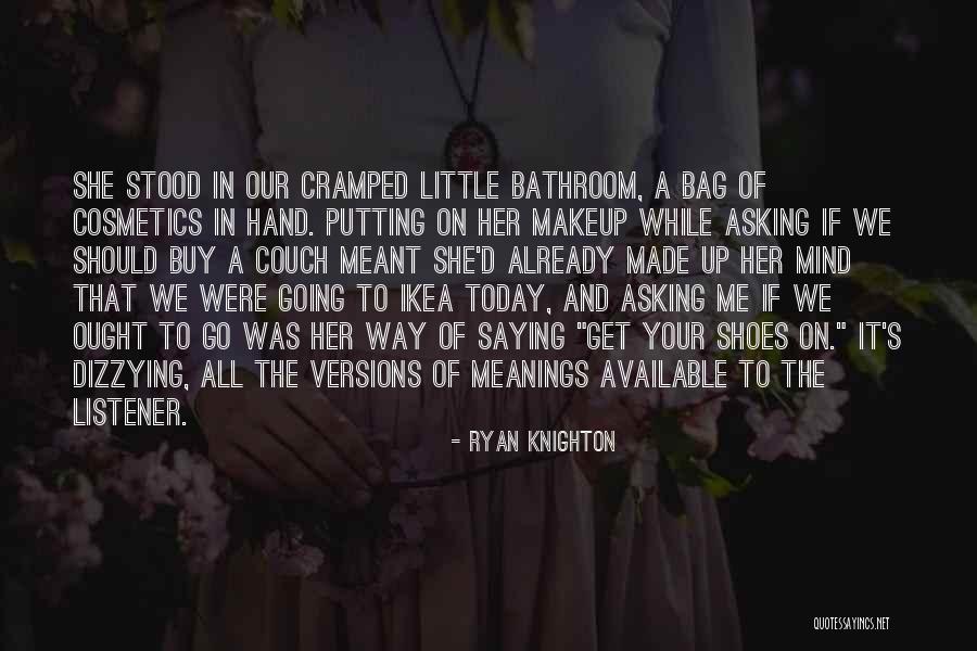 Insecure Girls Quotes By Ryan Knighton Insecure Girls Quotes By Ryan Knighton