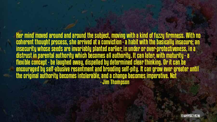 Insecure Quotes By Jim Thompson Insecure Quotes By Jim Thompson