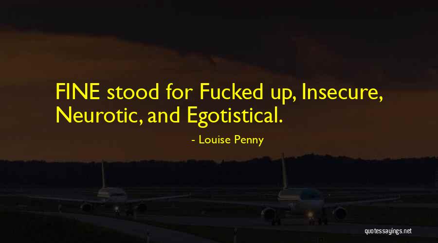 Insecure Quotes By Louise Penny Insecure Quotes By Louise Penny