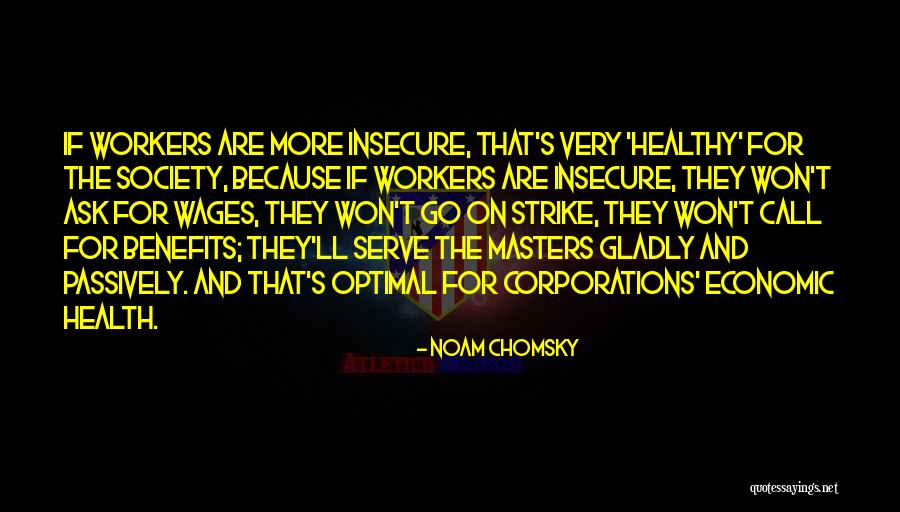 Insecure Quotes By Noam Chomsky Insecure Quotes By Noam Chomsky