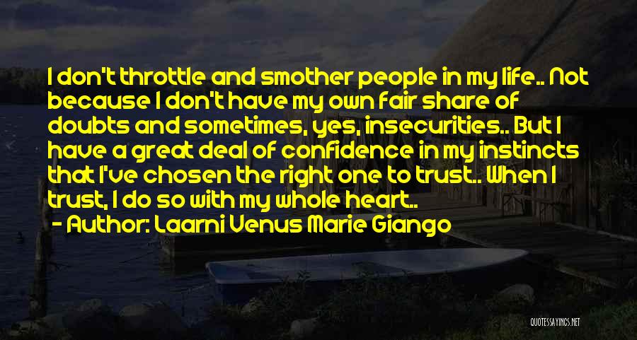 Insecurities And Trust Quotes By Laarni Venus Marie Giango