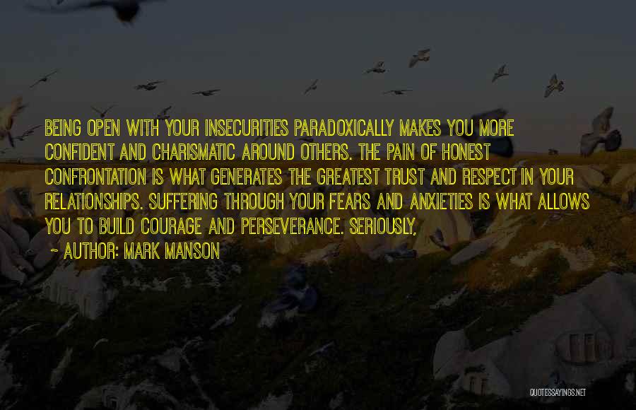 Insecurities And Trust Quotes By Mark Manson