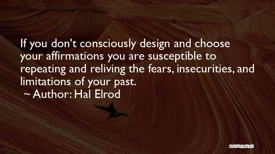 Insecurities Quotes By Hal Elrod