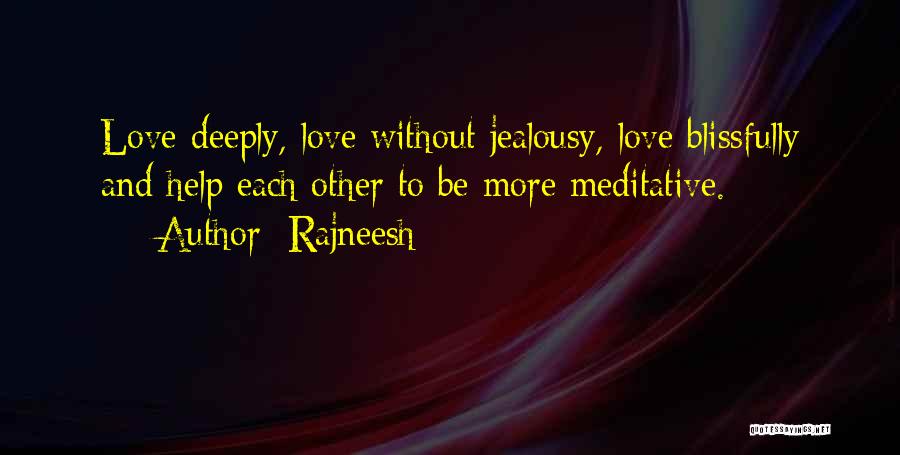 Insecurity And Jealousy Quotes By Rajneesh