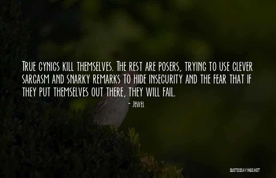 Insecurity Can Kill Quotes By Jewel Insecurity Can Kill Quotes By Jewel
