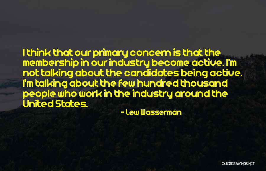 Insecurity Chismosa Quotes By Lew Wasserman Insecurity Chismosa Quotes By Lew Wasserman