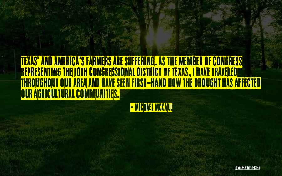 Insecurity Chismosa Quotes By Michael McCaul Insecurity Chismosa Quotes By Michael McCaul