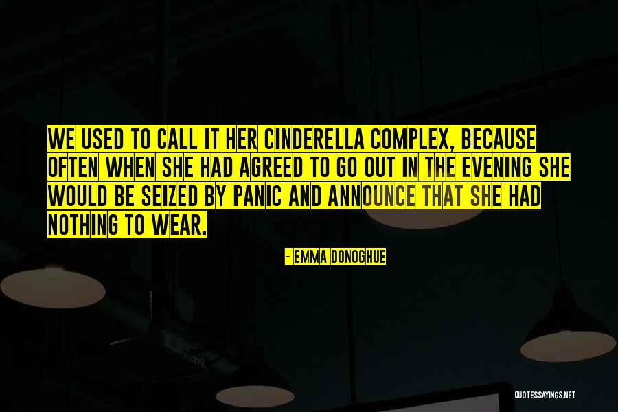 Insecurity In Women Quotes By Emma Donoghue Insecurity In Women Quotes By Emma Donoghue