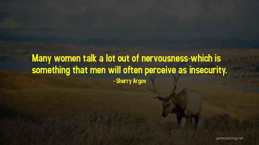 Insecurity In Women Quotes By Sherry Argov Insecurity In Women Quotes By Sherry Argov