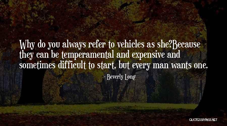 Insecurity Reigns Quotes By Beverly Long Insecurity Reigns Quotes By Beverly Long