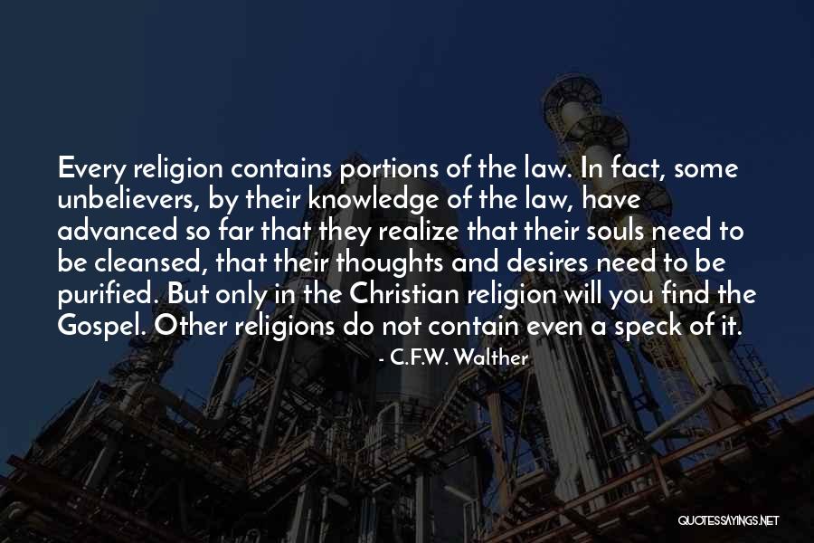 Insegna Quotes By C.F.W. Walther Insegna Quotes By C.F.W. Walther
