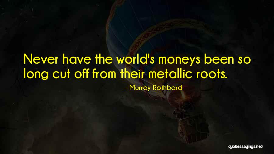 Insegnamenti Scienze Quotes By Murray Rothbard Insegnamenti Scienze Quotes By Murray Rothbard