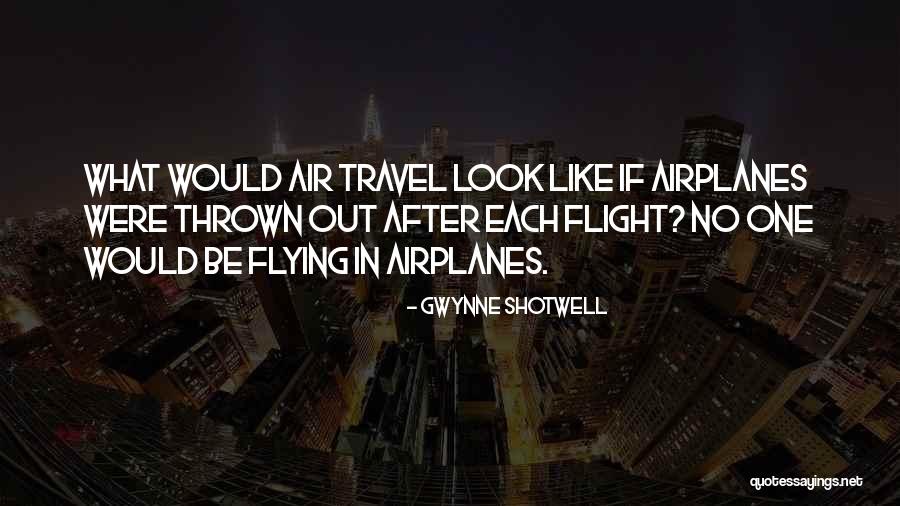 Insegnare Geografia Quotes By Gwynne Shotwell Insegnare Geografia Quotes By Gwynne Shotwell