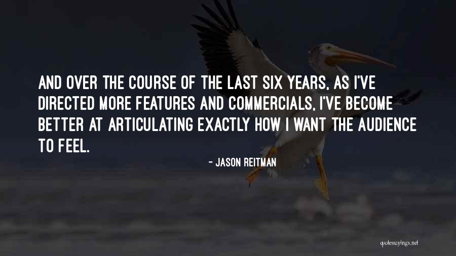 Inseminated By 2 Quotes By Jason Reitman Inseminated By 2 Quotes By Jason Reitman