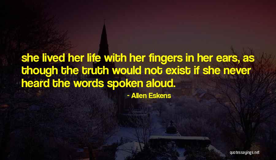Inseminating Wife Quotes By Allen Eskens Inseminating Wife Quotes By Allen Eskens
