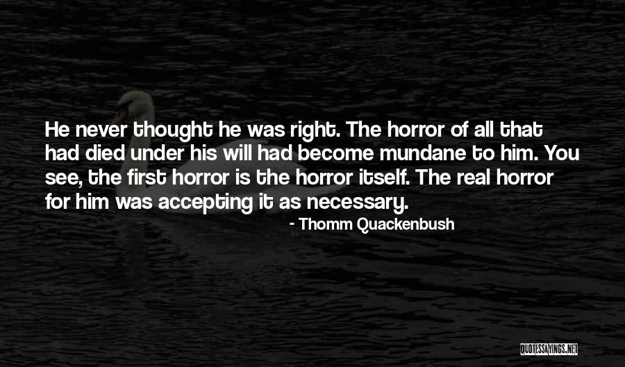 Insensibilidad A Androgenos Quotes By Thomm Quackenbush Insensibilidad A Androgenos Quotes By Thomm Quackenbush