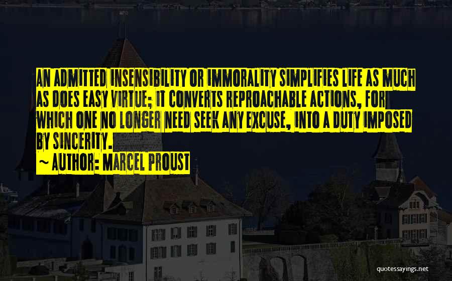 Insensibility Quotes By Marcel Proust