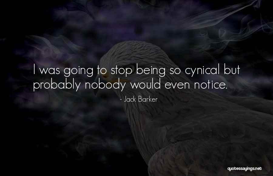 Insensibles Movie Quotes By Jack Barker Insensibles Movie Quotes By Jack Barker
