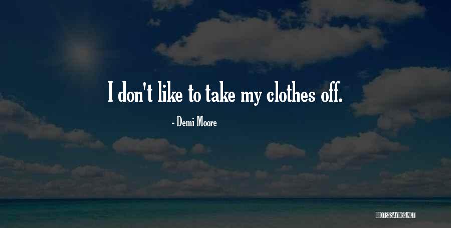 Insensibles Significado Quotes By Demi Moore Insensibles Significado Quotes By Demi Moore