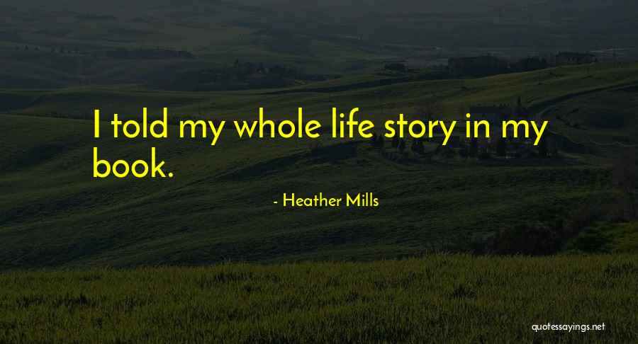 Insensitive Husband Quotes By Heather Mills Insensitive Husband Quotes By Heather Mills