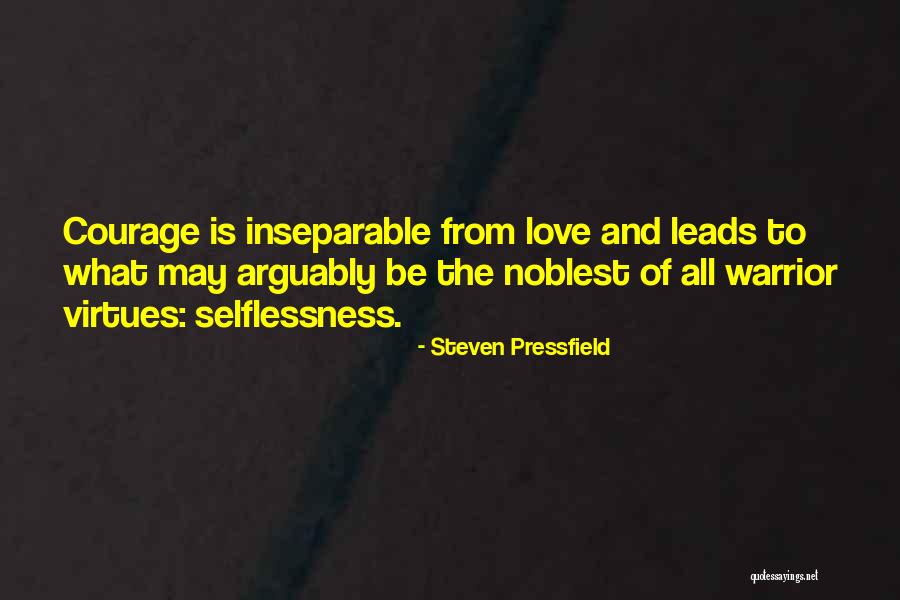 Inseparable Love Quotes By Steven Pressfield Inseparable Love Quotes By Steven Pressfield